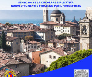 Bergamo - Corso di Formazione: Le NTC 2018 e la Circolare Esplicativa